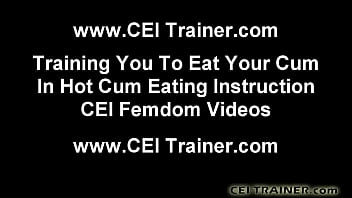 I Will Show You How To Cum In Your Own Mouth CEI